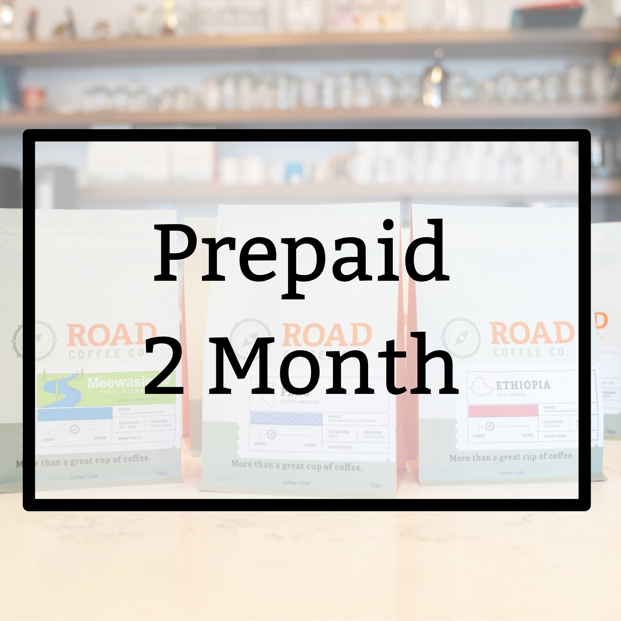 2 Month Prepaid Subscription