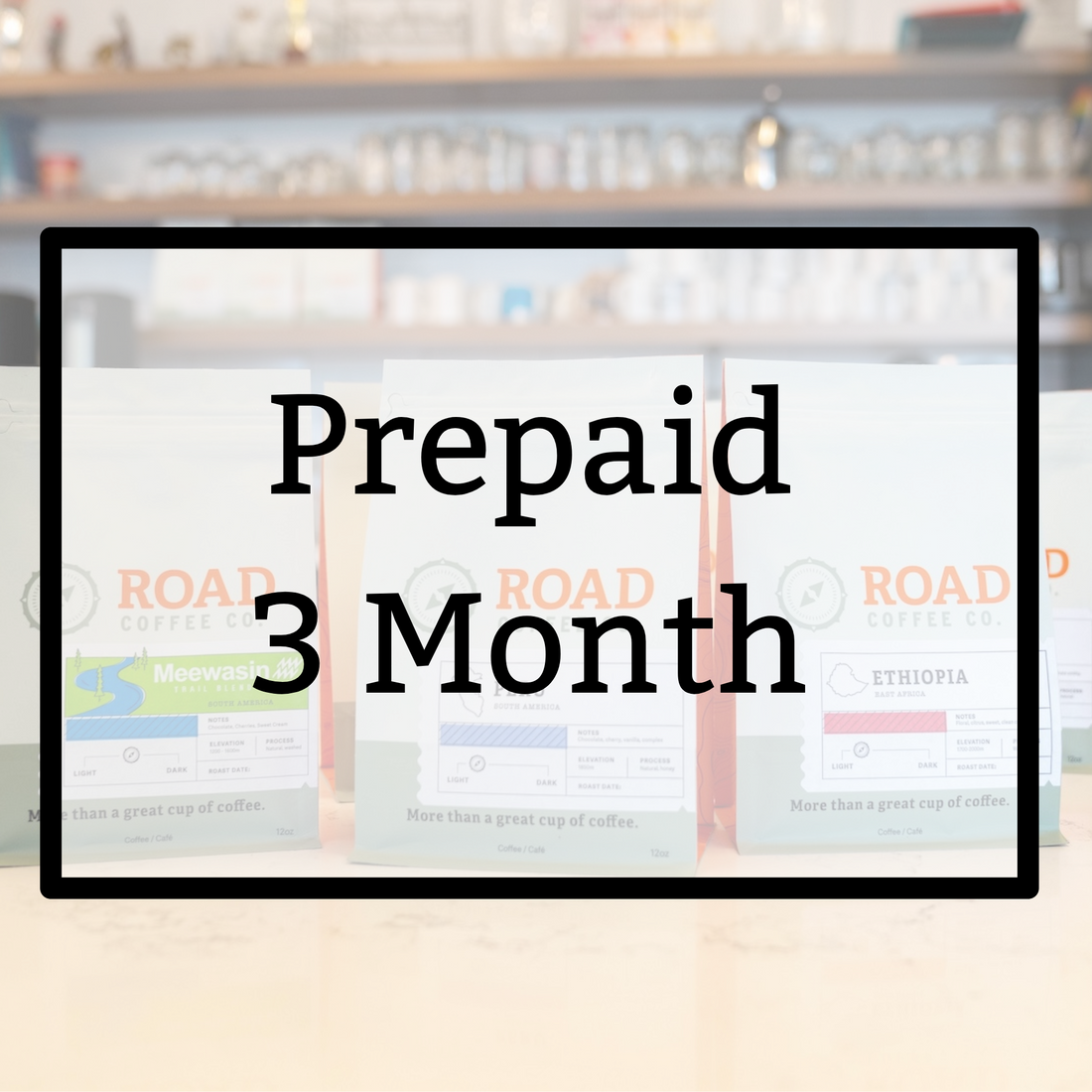 3 Month Prepaid Subscription